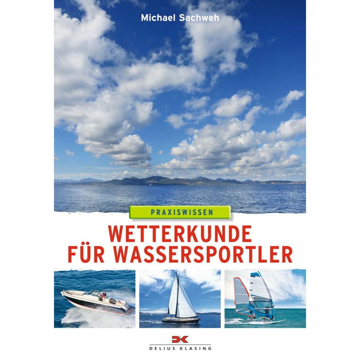 Delius Klasing book Meteorology, guide for water sports enthusiasts, understanding of waves and wind