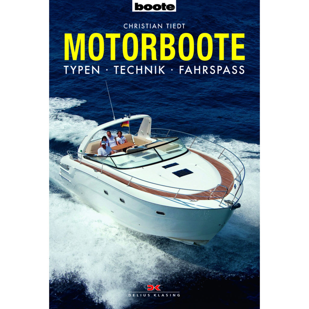 Delius Klasing Motorboat Handbook Suitable for beginners and experienced skippers, guide for motorboat drivers, compact overview with practical tips and detailed drawings