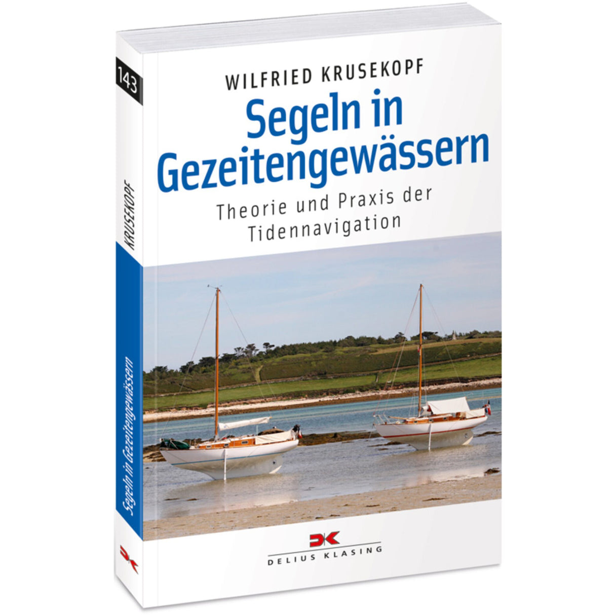 Delius Klasing book Tidal Navigation Sailing in Tidal Waters, Sailing Manual, Comprehensible Practical Work