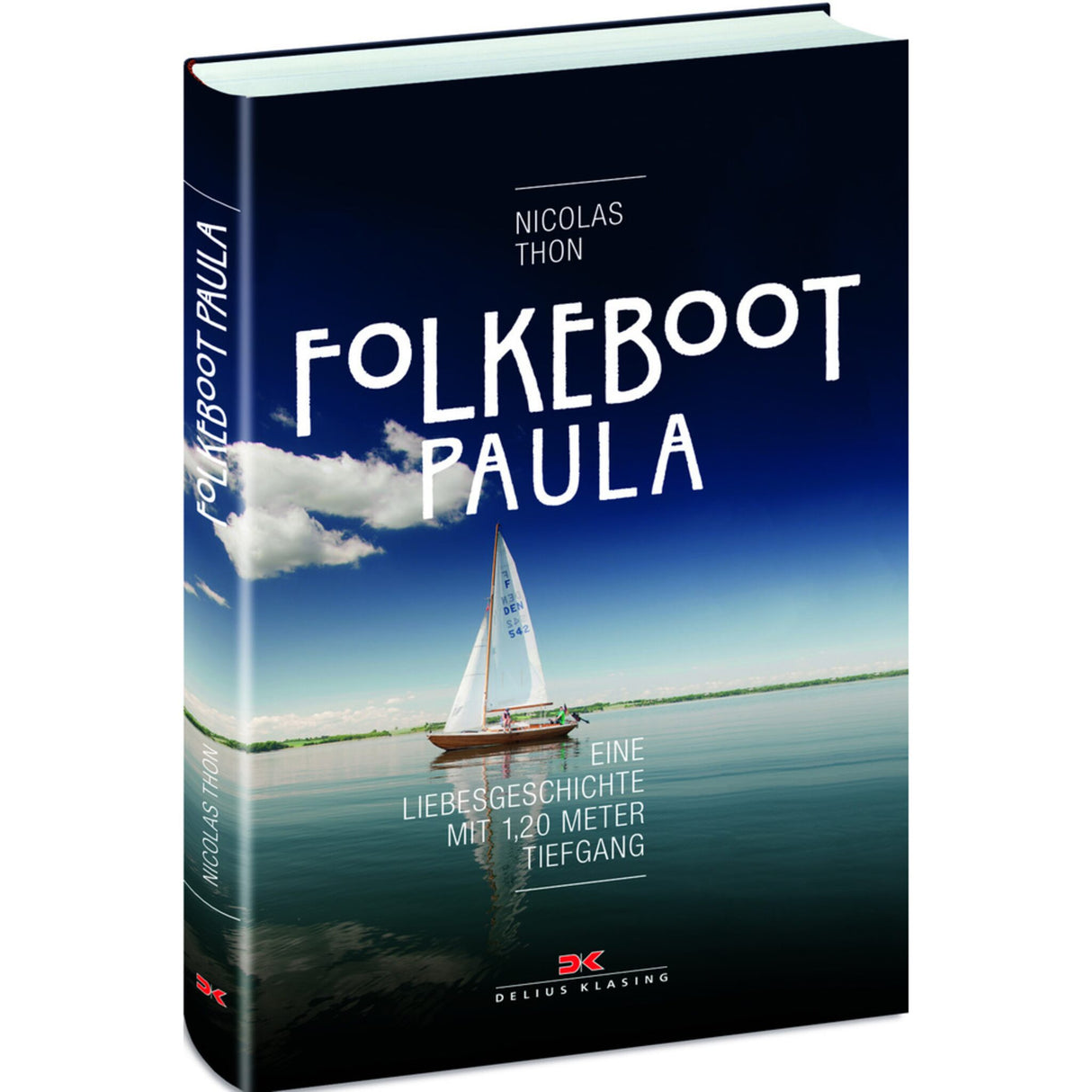 Delius Klasing book Folkeboot Paula, sailing book, 224 pages with 101 photos, love story Baltic Sea