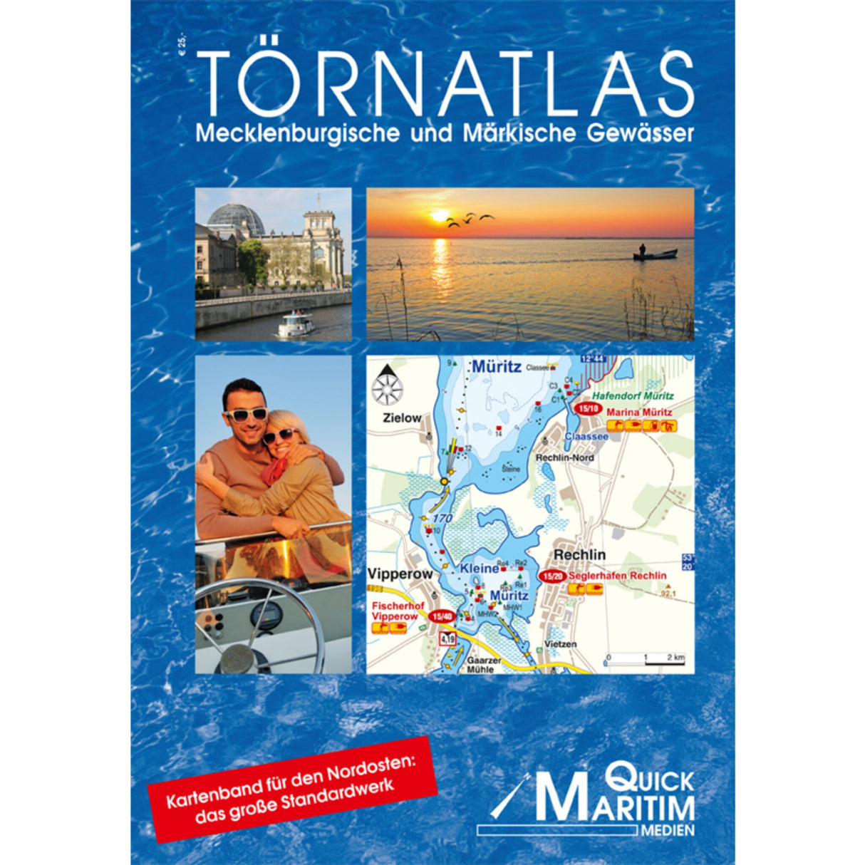 Quick Maritim Törnatlas 72 Farbkarten 92 Gewässerkarten, Wasserwege-Atlas, Bootfahrer-Infos & Spiralbindung