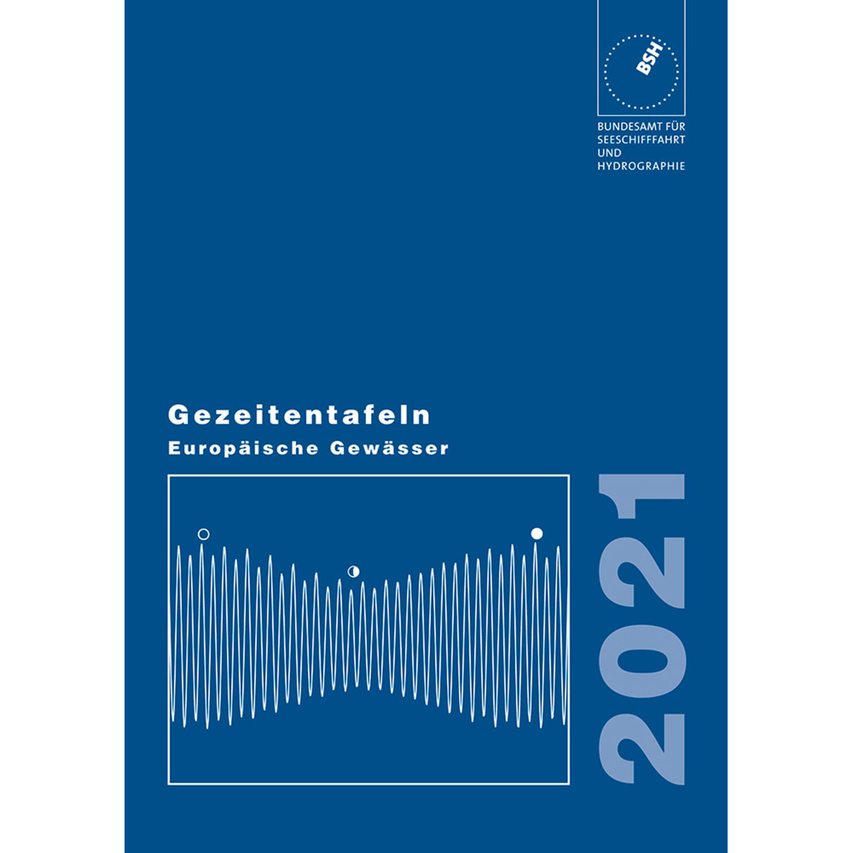BSH Tide Table 2021 266 pages DIN A4 exact tide table European waters