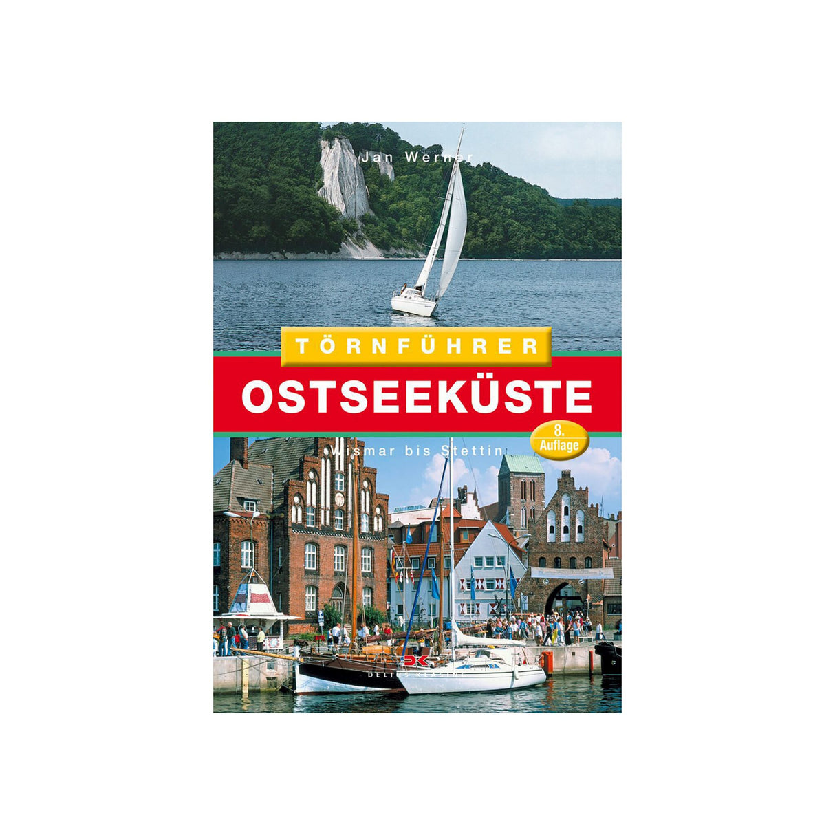 Delius Klasing Cruise Guide Baltic Sea Coast 2, Sailing Route, from Wismar to Stettin