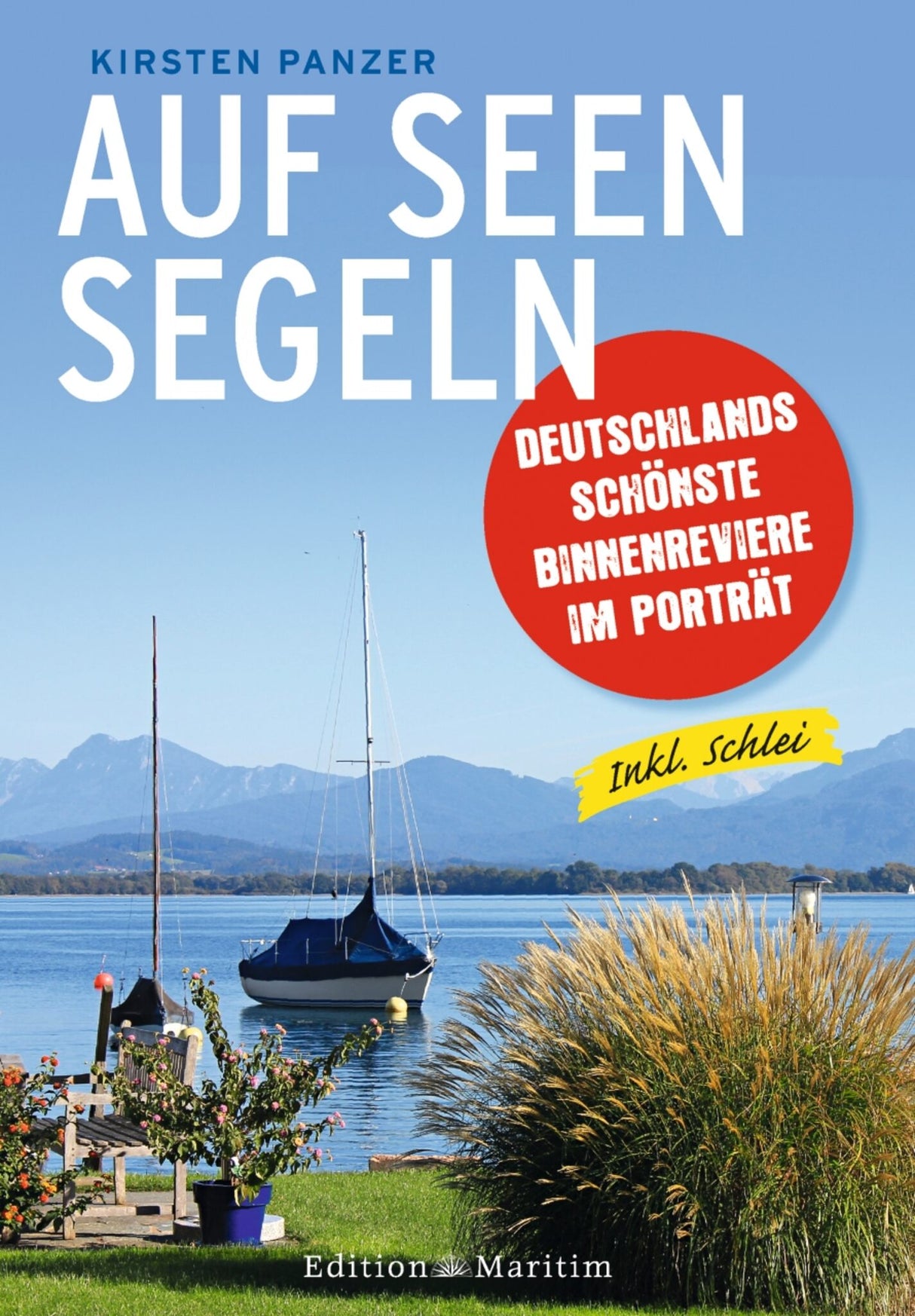 Edition Maritim AUF SEEN SEGELN