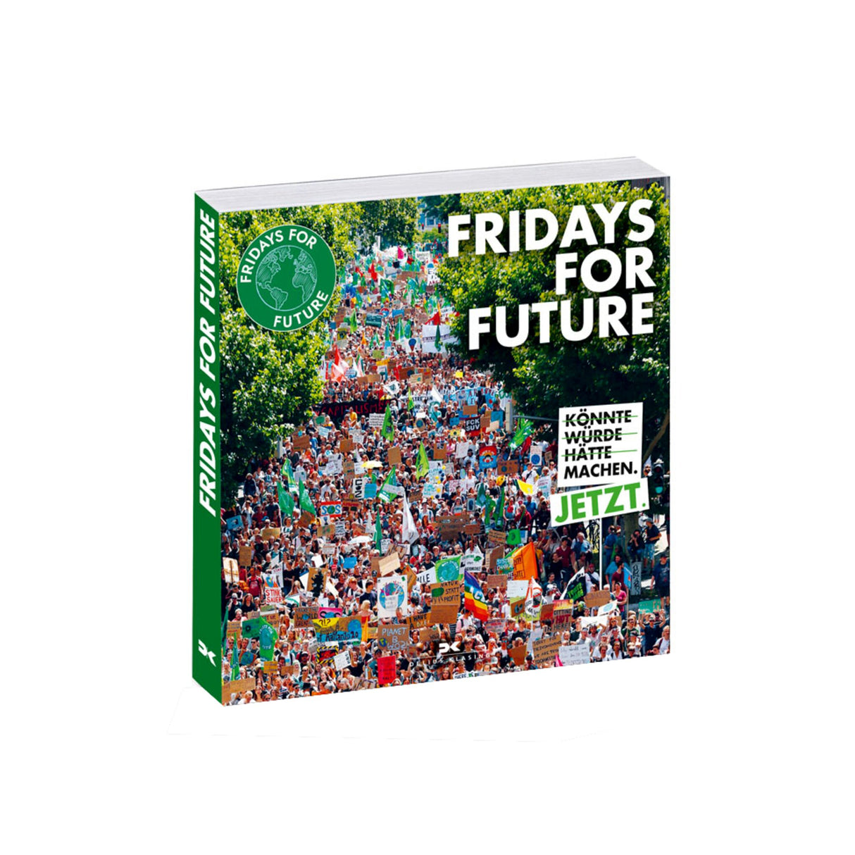 Delius Klasing Buch Kreative Klimaprotest Schilder, Umweltaktivismus Buch, Klimapositiv im Cradle to Cradle™ gedruckt