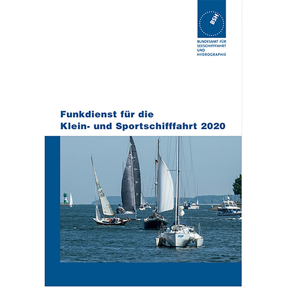 BSH Funkdienst für die Klein- und Sportschifffahrt