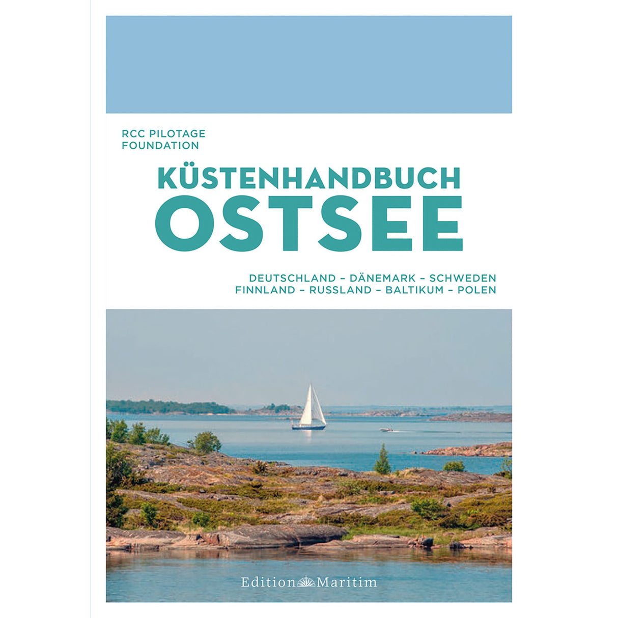 Edition Maritim Küstenhandbuch Ostsee Nautischer Reiseführer, RCC Pilotage Foundation, Langstreckensegeln Ostsee