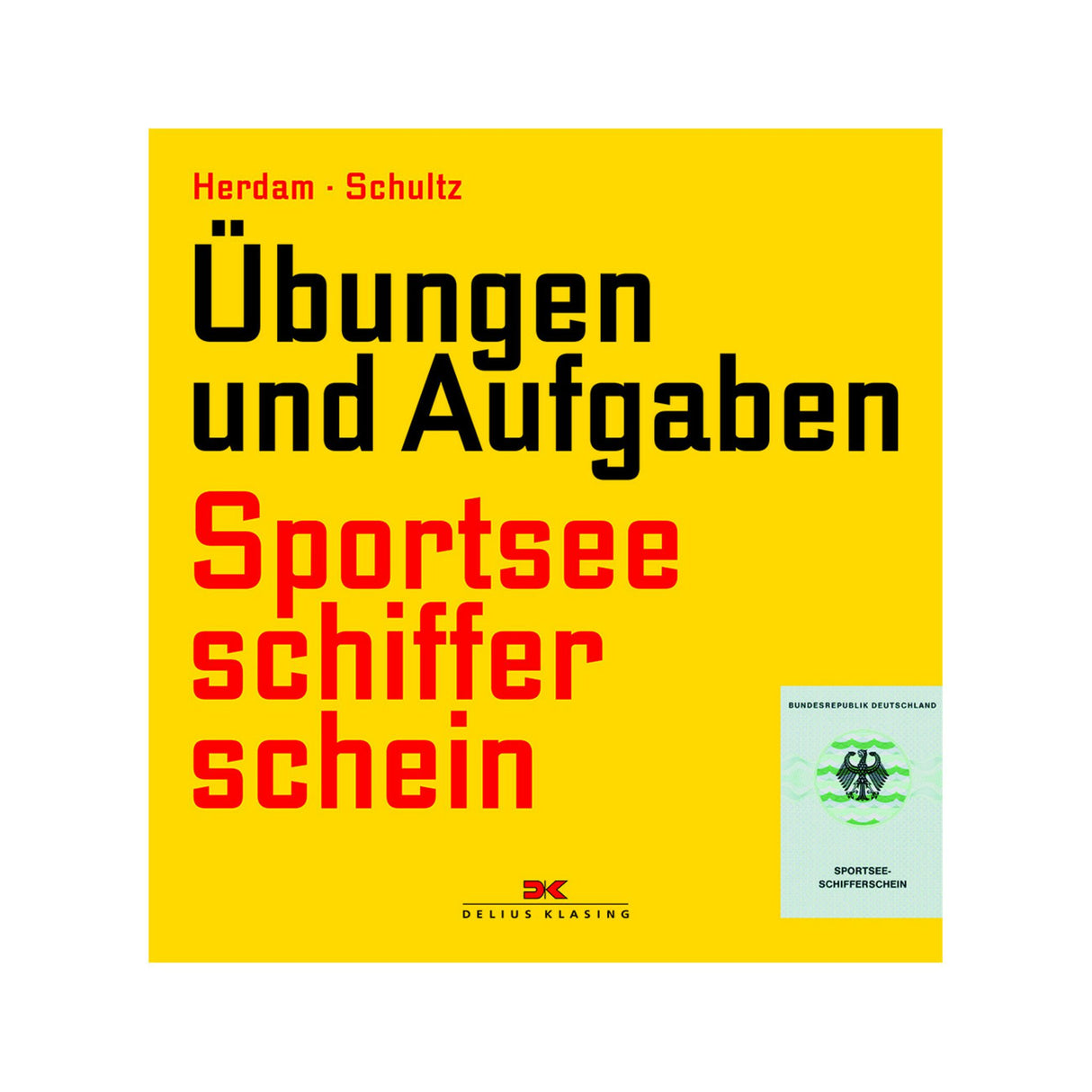 Exercises and tasks for the Sportseeschifferschein book, seafaring exam, around 400 exercises and solutions